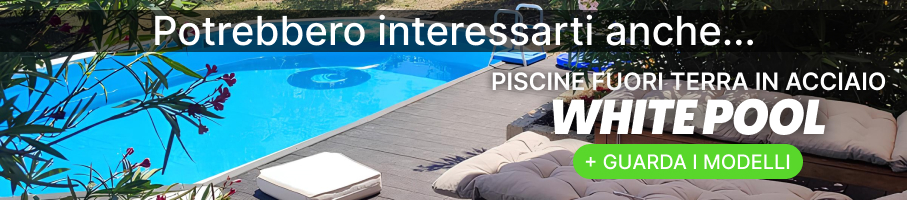 Piscine fuori terra in acciaio con contrafforti WHITE POOL